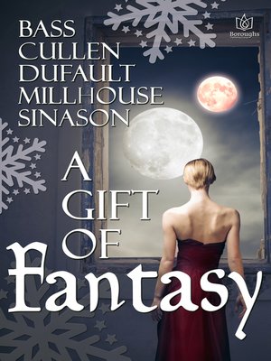 cover image of A Gift of Fantasy